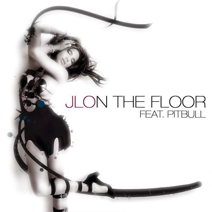 jennifer lopez on the floor ft. pitbull album. Jennifer Lopez feat. Pitbull